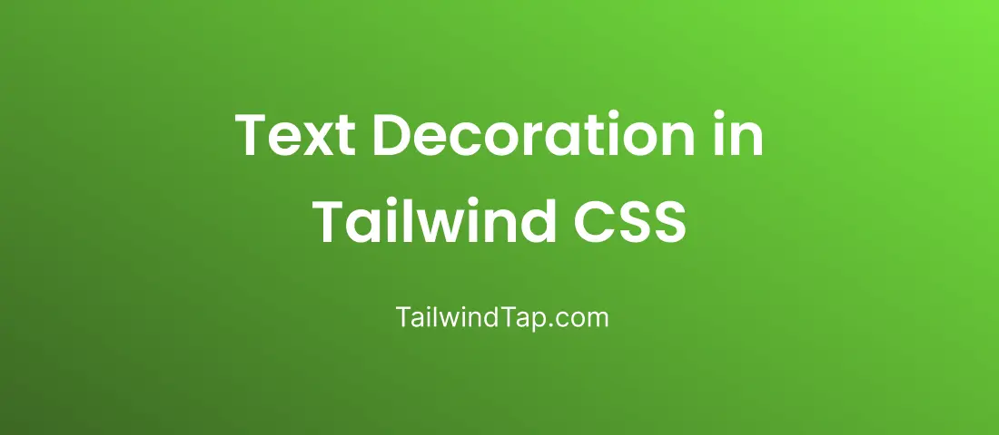 tailwind css text decoration